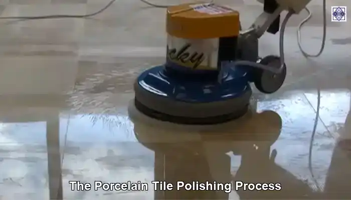 Porcelain Tile Polishing: Achieve a Flawless Finish
