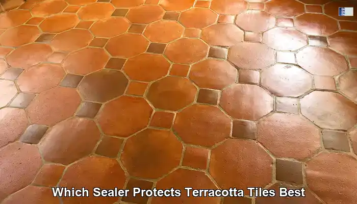 Sealer for Terracotta Tiles: Top UK Protection Options